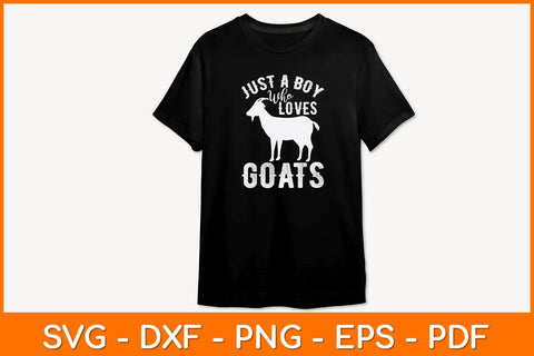 Just A Boy Who Loves Goats Svg Design SVG artprintfile 