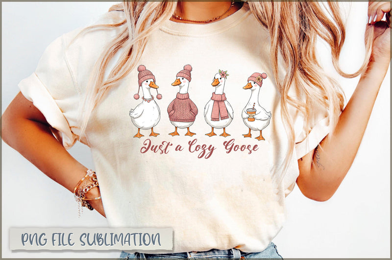 Just A Cozy Goose Sublimation Sublimation Shetara Begum 