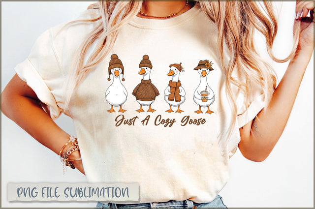 Just A Cozy Goose Sublimation Sublimation Shetara Begum 