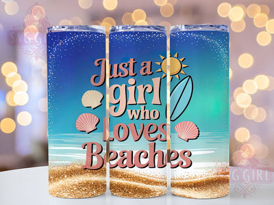 Just A Girl Beach Tumbler, Beach Lover Tumbler, Summer Tumbler Wrap, 20oz Tumbler Design, Ocean Vibes Sublimation, Tropical Girl Wrap, Beach Life PNG Sublimation SvggirlplusArt 