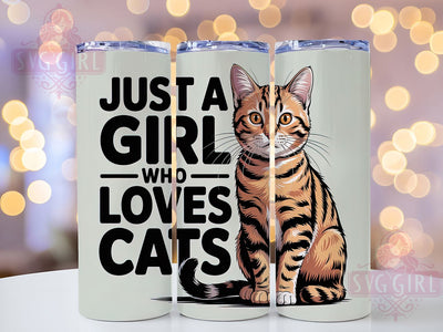 Just A Girl Cat 20oz Tumbler, Cat Lover Gift, Just A Girl Quote, 20oz Tumbler Wrap, Sublimation Design PNG, Cute Cat Wrap, Pet Lover Sublimation Sublimation SvggirlplusArt 