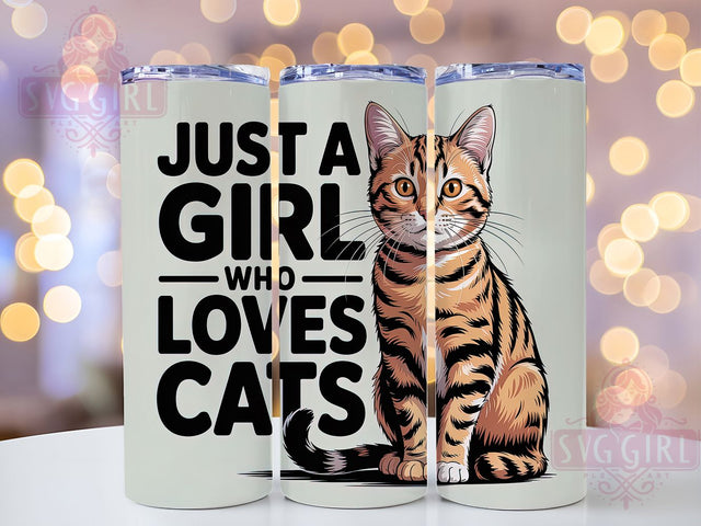 Just A Girl Cat 20oz Tumbler, Cat Lover Gift, Just A Girl Quote, 20oz Tumbler Wrap, Sublimation Design PNG, Cute Cat Wrap, Pet Lover Sublimation Sublimation SvggirlplusArt 