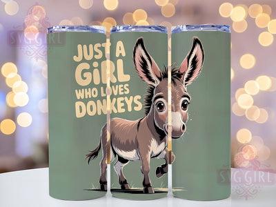 Just A Girl Donkey 20oz Tumbler, Donkey Lover Gift, Just A Girl Quote, 20oz Tumbler Wrap, Sublimation Design PNG, Cute Donkey Wrap, Farm Animal Sublimation Sublimation SvggirlplusArt 