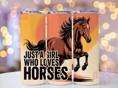 Just A Girl Horse 20oz Tumbler, Horse Lover Gift, Just A Girl Quote, 20oz Tumbler Wrap, Sublimation Design PNG, Equestrian Tumbler Wrap, Horse Riding Sublimation Sublimation SvggirlplusArt 