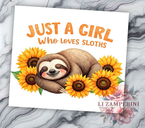 Just a Girl Lazy Sloth 20oz Tumbler Wrap, Sublimation Wrap, Cute Sloth Gift, Just a Girl, 20oz Tumbler, Sublimation Wrap, Cute Sloth Gift, Animal Lover, Lazy Days Tumbler Sublimation Li Zamperini 