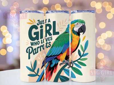 Just A Girl Parrot 20oz Tumbler, Parrot Lover Gift, Just A Girl Quote, 20oz Tumbler Wrap, Sublimation Design PNG, Colorful Parrot Wrap, Bird Lover Sublimation Sublimation SvggirlplusArt 