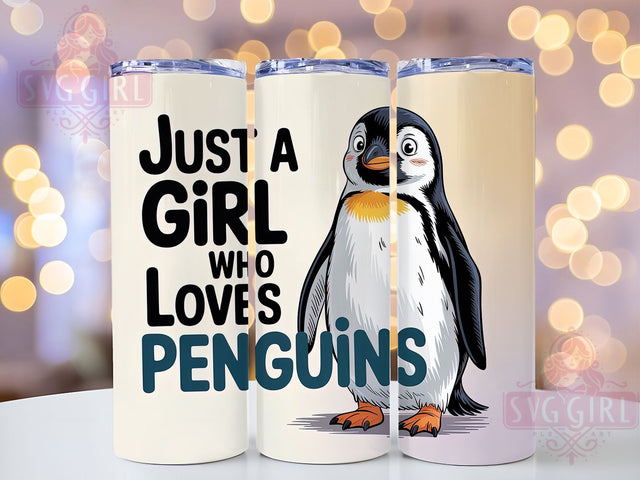Just A Girl Penguin 20oz Tumbler, Penguin Lover Gift, Just A Girl Quote, 20oz Tumbler Wrap, Sublimation Design PNG, Cute Penguin Wrap, Bird Lover Sublimation Sublimation SvggirlplusArt 