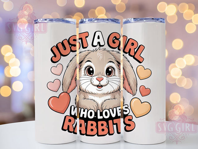 Just A Girl Rabbit 20oz Tumbler, Rabbit Lover Gift, Just A Girl Quote, 20oz Tumbler Wrap, Sublimation Design PNG, Cute Bunny Wrap, Pet Lover Sublimation Sublimation SvggirlplusArt 