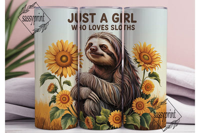 Just A Girl Sloth Sunflower Tumbler Wrap Sublimation sassyprint 