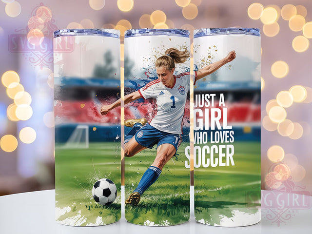 Just A Girl Soccer Tumbler Wrap, Just A Girl Who Loves Soccer, Soccer Tumbler Wrap, Soccer Sublimation Design, 20oz Skinny Tumbler, Soccer Mom Gift, Sports Tumbler Png Sublimation SvggirlplusArt 