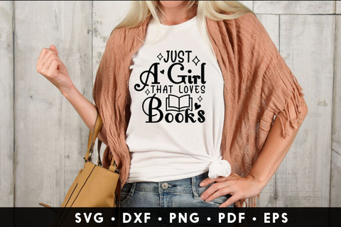 Just a Girl That Loves Books, Reading SVG SVG CraftLabSVG 