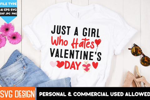 Just a Girl Who hates Valentine's Day SVG Design, SVG Cut Files, Valentine's Day SVG Cut File,Happy Valentine's Day SVG ,Valentine SVG Bundle, Love SVG Bundle SVG BlackCatsMedia 