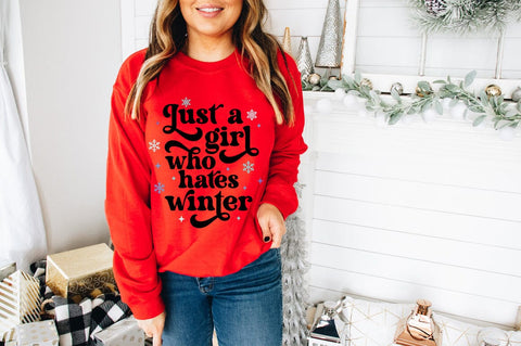 Just A Girl Who Hates Winter SVG Pickled Thistle Creative 
