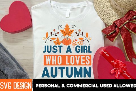 Just a Girl Who Loves Autumn SVG Cut File ,Just a Girl Who Loves Autumn Sublimation PNG SVG BlackCatsMedia 