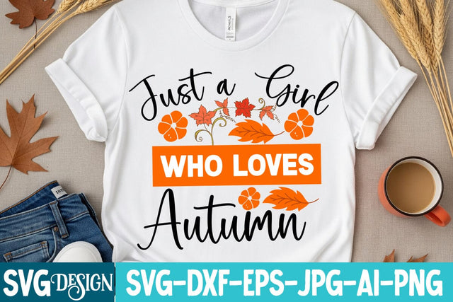 Just a Girl Who loves Autumn SVG Design,Just a Girl Who loves Autumn Shirt Design SVG BlackCatsMedia 