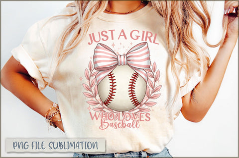 Just a girl who loves baseball Sublimation Sublimation Shetara Begum 