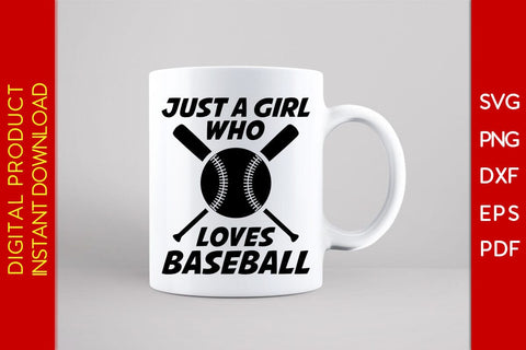 Just A Girl Who Loves Baseball SVG PNG PDF Cut File SVG Creativedesigntee 