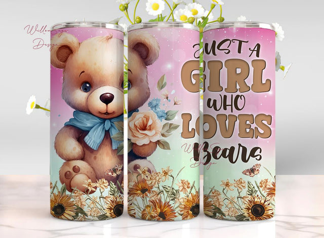 Just A Girl Who Loves Bears 20 oz Skinny Tumbler Sublimation Design Digital Download PNG Sublimation WillowSageDesign 