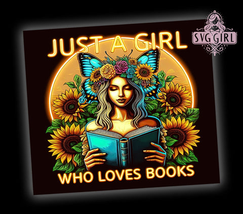 Just a Girl Who Loves Books 20oz Tumbler Wrap Sublimation Design, Straight Tapered Tumbler Wrap, Book Lover Tumbler Png, Instant Digital Download Sublimation SvggirlplusArt 