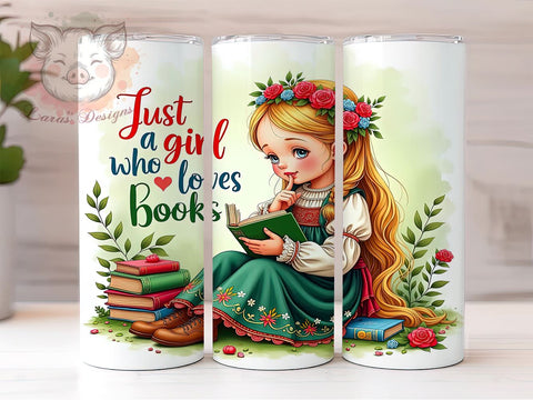 Just a Girl Who Loves Books, Book Lover Tumbler, 20oz Tumbler Wrap, PNG Sublimation Design, Reading Gift, Bookish Merchandise, Digital Tumbler Wrap Sublimation Lara' s Designs 