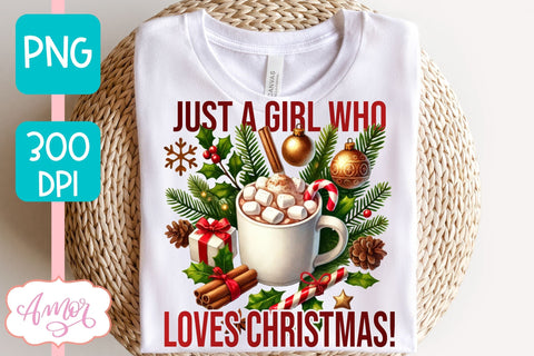 Just a girl who loves Christmas sublimation PNG design Sublimation Amorclipart 