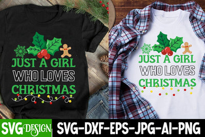 Just a Girl Who Loves Christmas SVG Cut File ,Just a Girl Who Loves Christmas SVG Design, Christmas Sublimation ,Christmas Sublimation Bundle,Christmas Sublimation PNG SVG BlackCatsMedia 