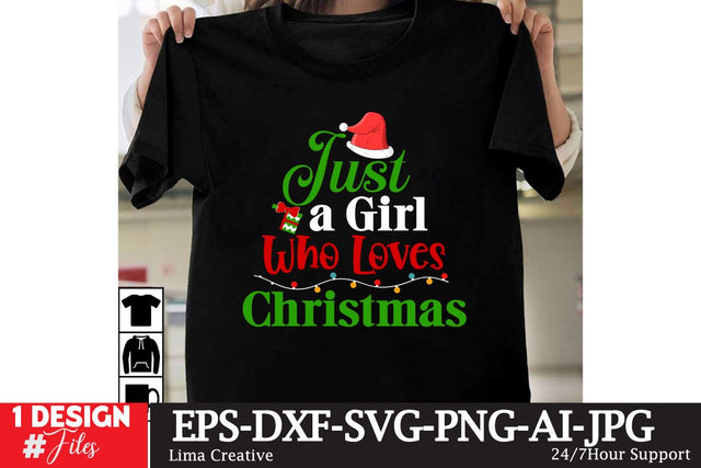 Just A Girl Who Loves Christmas SVG Cut File SVG Insomnia Std 