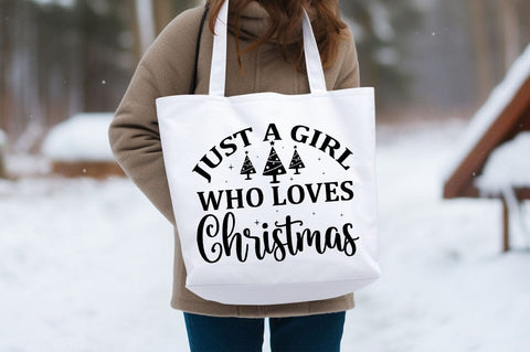 Just A Girl Who Loves Christmas Svg Design SVG Designangry 