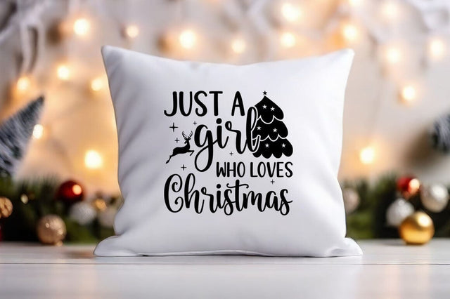 Just A Girl Who Loves Christmas svg Design SVG Designangry 