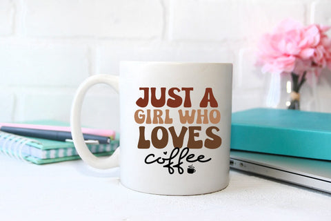 Just a Girl Who Loves Coffee PNG I Coffee Quotes Sublimation Sublimation Happy Printables Club 