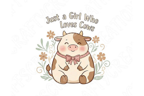 Just a Girl Who Loves Cows Png, Cute Cow Png, Cow Lover Png, Kawaii Cow Clipart, Cow Girl Png, Farm Animal Png Sublimation Design, Cow Art SVG TiffsCraftyCreations 