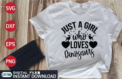 Just a Girl Who Loves Dinosaurs svg SVG designer krishna 