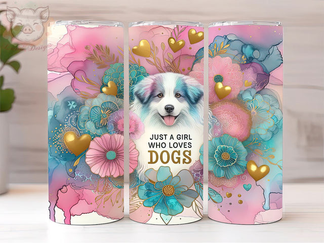 Just A Girl Who Loves Dogs 20oz Tumbler Png, Straight & Tapered Tumbler Png, Dog Lover Tumbler Png, Digital Download PNG Sublimation Lara' s Designs 