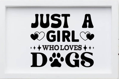 Just a girl who loves dogs SVG Angelina750 