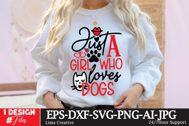Just A Girl Who Loves Dogs SVG Cut File, Valentine's Day SVG Design SVG Insomnia Std 