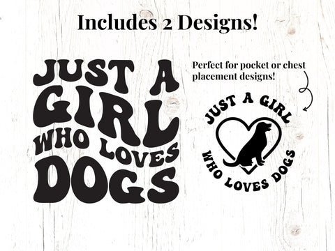Just A Girl Who Loves Dogs svg, Png SVG Caffeinated SVGs 
