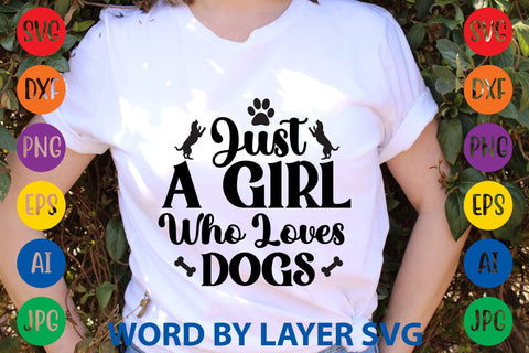 Just A Girl Who Loves Dogs SVG Rafiqul20606 