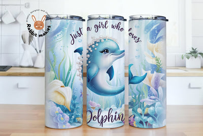 Just A Girl Who Loves Dolphins 20 oz Skinny Tumbler Sublimation Design, Dolphin Tumbler Wrap, Ocean Dolphin PNG Sublimation Rabbitmakies 