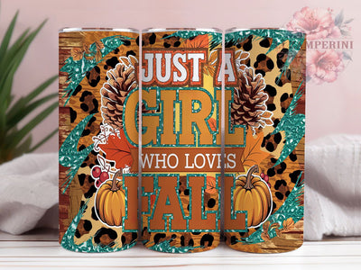 Just a Girl Who Loves Fall Cozy Tumbler Wrap, Autumn Vibes Design, 20oz Skinny Tumbler, Sublimation Design, Pumpkin Spice Tumbler Wrap, Fall Lover Gift, Cozy Season Tumbler Sublimation Li Zamperini 
