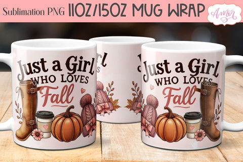 Just a girl who loves fall mug wrap sublimation PNG 11oz Sublimation Amorclipart 