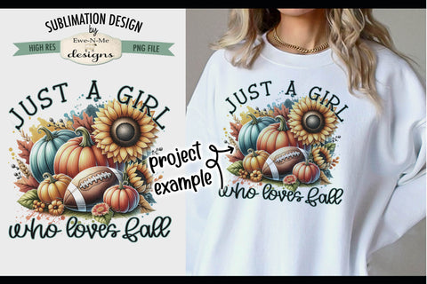 Just A Girl Who Loves Fall | PNG Design for Sublimation DTF Sublimation Ewe-N-Me Designs 