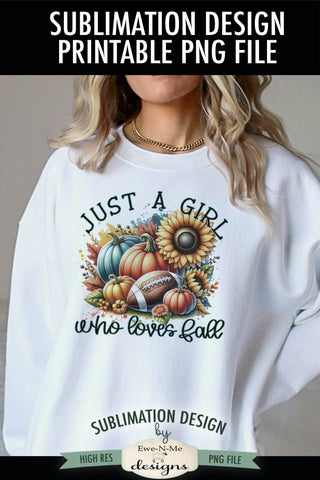 Just A Girl Who Loves Fall | PNG Design for Sublimation DTF Sublimation Ewe-N-Me Designs 
