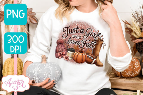Just a girl who loves fall PNG for Sublimation | Fall T-shirt Sublimation Amorclipart 