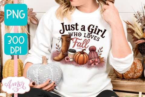 Just a girl who loves fall PNG for Sublimation | Fall T-shirt Sublimation Amorclipart 