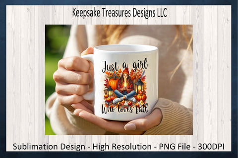 Just A Girl Who Loves Fall Sublimation PNG Design Sublimation Keepsake Treasures Designs LLC. 