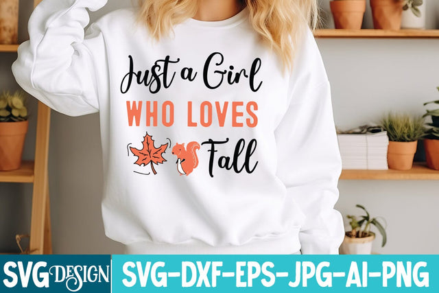 Just a Girl Who Loves Fall Svg Design,Thanksgiving SVG Quotes , Thanksgiving SVG Design , Fall SVG Design, Autumn SVG Cut File SVG BlackCatsMedia 