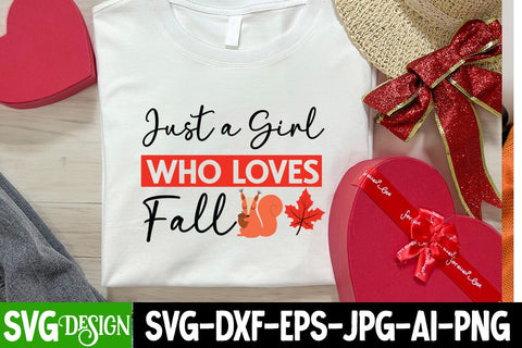 Just a Girl Who Loves Fall Svg ,Fall Svg Design,Thanksgiving Svg Design,Autumn Svg Design,Fall Round Sign Svg ,Fall Shirt Design,Fall Sublimation Design SVG BlackCatsMedia 