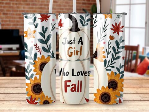 Just a Girl who loves Fall Tumbler Wrap Sublimation png Sublimation Luvleigh Digitals 