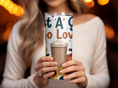 Just a Girl who loves Fall Tumbler Wrap Sublimation png Sublimation Luvleigh Digitals 