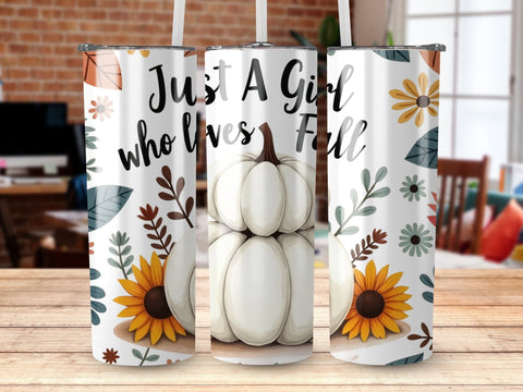 Just a Girl who loves Fall Tumbler Wrap Sublimation png Sublimation Luvleigh Digitals 